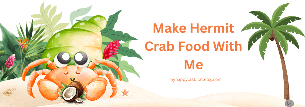 Make Hermit Crab Food with Me